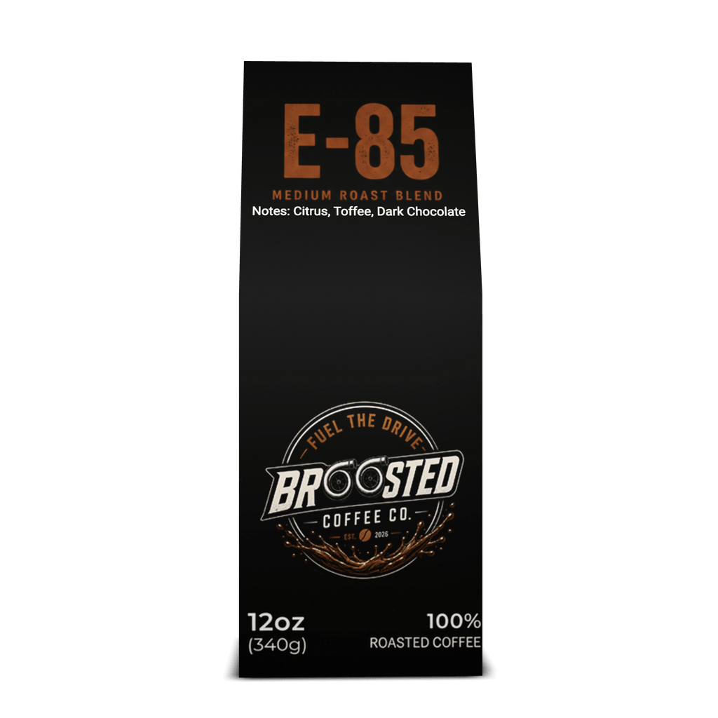 E-85 High-Octane Roast: Maximum Performance Coffee - Broosted Coffee Co.Broosted Coffee Co.Broosted Coffee Co.