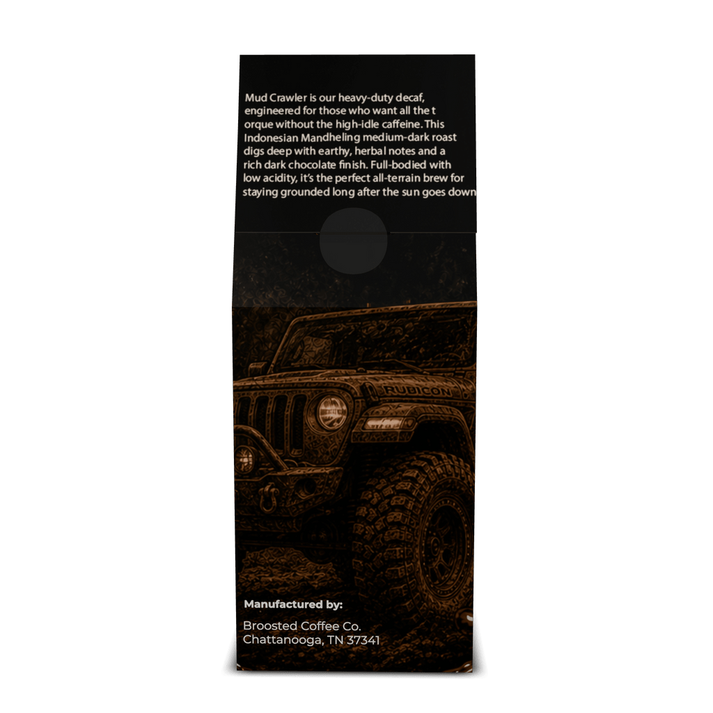 Mud Crawler | Heavy Duty Dark Roast - Broosted Coffee Co.Broosted Coffee Co.Broosted Coffee Co.