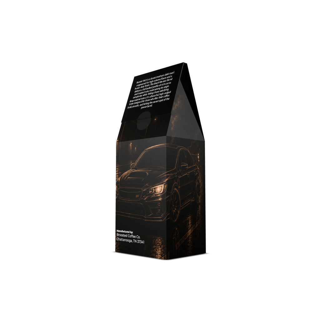 Runnin' Rich | Premium Full-Throttle Blend - Broosted Coffee Co.Broosted Coffee Co.Broosted Coffee Co.