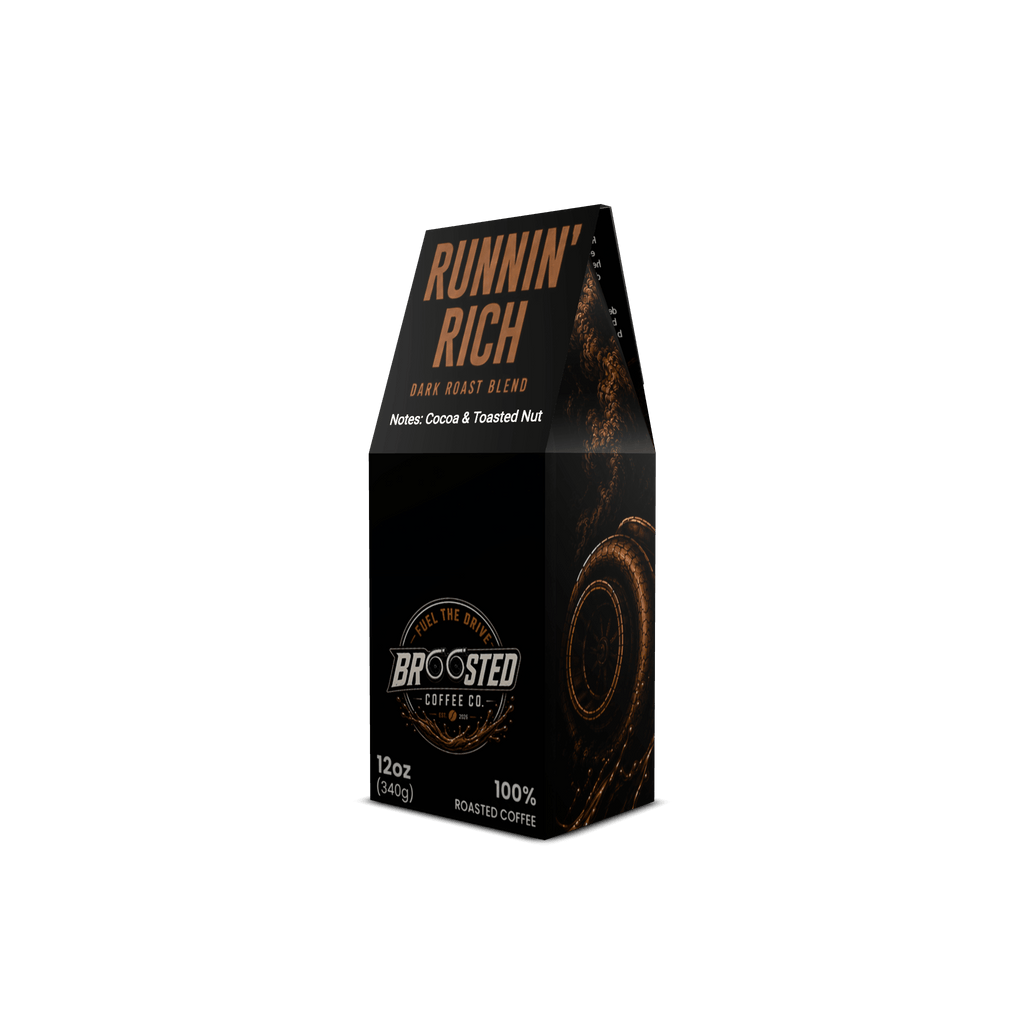 Runnin' Rich | Premium Full-Throttle Blend - Broosted Coffee Co.Broosted Coffee Co.Broosted Coffee Co.